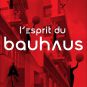 L'esprit du Bauhaus par Francine
