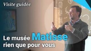 Le musée Matisse rien que pour vous